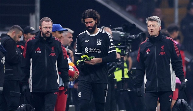 ليفربول يفقد خدمات أليسون في قمة تشيلسي